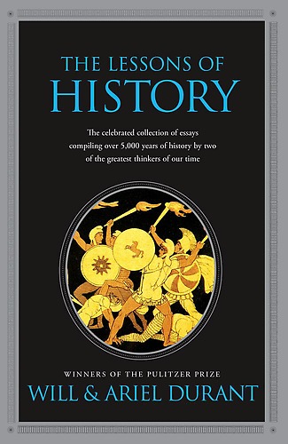 The lessons of history famous quotations and quotes lessons from history